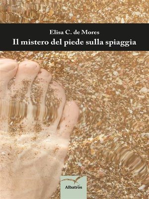 cover image of Il mistero del piede sulla spiaggia